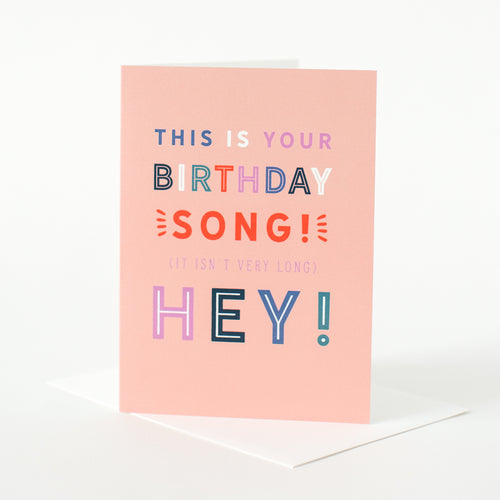 This is Your Birthday Song!