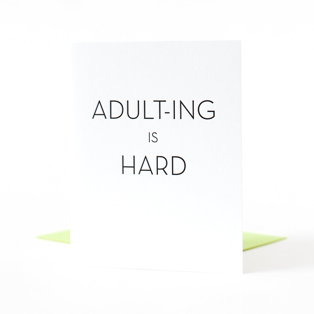 Adulting is Hard