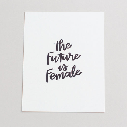 The Future is Female Art Print